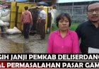 Pemasangan Pagar Pasar Gambir tak Jalan, Warga Pertanyakan Komitmen dari Pemkab Deliserdang