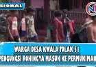 Viral Warga Desa Kwala Langkat Tolak 51 Pengungsi Rohingya yang Masuk ke Permukiman