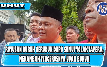 Aksi Ratusan Buruh Geruduk DRPD Sumut Tolak Tapera, Menambah Tergerusnya Upah Buruh