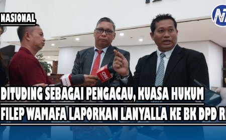 Dituding sebagai Pengacau, Kuasa Hukum Filep Wamafa Laporkan LaNyalla ke BK DPD RI
