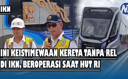 Keistimewaan Kereta Tanpa Rel di IKN, Beroperasi Saat HUT Kemerdekaan 17 Agustus