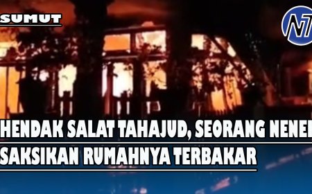 Hendak Salat Tahajud, Seorang Nenek Saksikan Rumahnya Ludes Terbakar