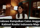 Prabowo Kumpulkan Calon Anggota Kabinet, Bahas Isu Geopolitik hingga Ekonomi