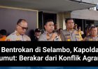Bentrokan di Selambo, Kapolda Sumut: Berakar dari Konflik Agraria