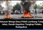 Ratusan Warga Desa Pidoli Lombang Tutup Jalan, Desak Kapolres Tangkap Pelaku Rudapaksa