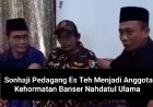 Sonhaji Pedagang Es Teh Menjadi Anggota Kehormatan Banser Nahdatul Ulama