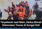 Terpeleset saat Main, Kedua Bocah Ditemukan Tewas di Sungai Deli