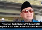 Tebarkan Kasih Natal, MPK Sumut-NAD  Bagikan 1.000 Paket untuk Guru-Guru Kristen