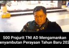 500 Prajurit TNI AD Dikerahkan untuk Amankan Perayaan Tahun Baru