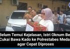 Belum Temui Kejelasan, Istri Oknum Bea Cukai Bawa Kado Tahun Baru ke Polrestabes Medan agar Cepat Laporan Diproses