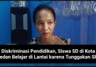 Diskriminasi Pendidikan, Siswa SD di Medan Belajar di Lantai Akibat Tunggakan SPP
