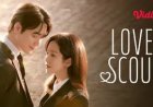 Link Streaming Love Scout Episode 9-10 Subtitel Indonesia di Netflix dan vidio: Su Hyeon Diam-Diam Mencintai Eun Ho.