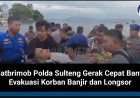 Satbrimob Polda Sulteng Gerak Cepat Bantu Evakuasi Korban Banjir dan Longsor