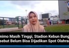 Animo Masih Tinggi, Stadion Kebun Bunga Disebut Belum Bisa Dijadikan Spot Olahraga