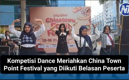 Kompetisi Dance Meriahkan China Town Point Festival yang Diikuti Belasan Peserta