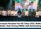 Penutupan Ramadan Fair XIX Tahun 2025, Walikota Medan: Akan Dorong UMKM Lebih Berkembang