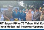 HUT Satpol-PP ke 75 Tahun, Wali Kota kota Medan jadi Inspektur Upacara