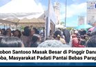 Bobon Santoso Masak Besar di Pinggir Danau Toba, Masyarakat Padati Pantai Bebas Parapat