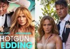 Sinopsis Film Shotgun Wedding (2022): Pernikahan Jennifer Lopez yang Berubah Jadi Misi Penyelamatan