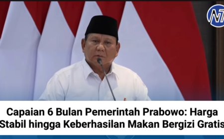 Capaian 6 Bulan Pemerintah Prabowo: Harga Stabil hingga Keberhasilan Makan Bergizi Gratis