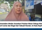 Polrestabes Medan Amankan Puluhan Motor Diduga Motor Hasil Curian dan Begal dari Sebuah Rumah, Ini Kata Kepling