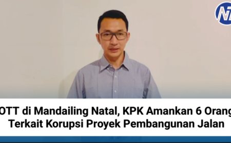 OTT di Madina, KPK Tangkap 6 Orang Terkait Korupsi Proyek Pembangunan Jalan