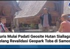 Turis Mulai Padati Geosite Hutan Siallagan Jelang Revalidasi Geopark Toba di Samosir
