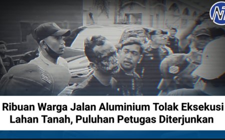 Ribuan Warga Jalan Aluminium Tolak Eksekusi Lahan Tanah, Puluhan Petugas Diterjunkan