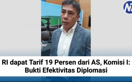 RI dapat Tarif 19 Persen dari AS, Komisi I: Bukti Efektivitas Diplomasi