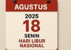 Jangan Lupa! 18 Agustus Hari Libur Nasional