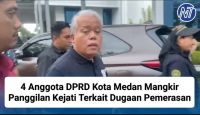 4 Anggota DPRD Kota Medan Mangkir Panggilan Kejati Terkait Dugaan Pemerasan