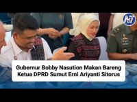 VIDEO, Gubernur Bobby Nasution Makan Bareng Ketua DPRD Sumut Erni Ariyanti Sitorus