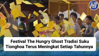 Festival The Hungry Ghost Tradisi Suku Tionghoa Terus Meningkat Setiap Tahunnya
