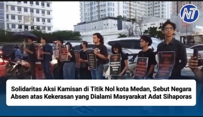 Solidaritas Aksi Kamisan di Titik Nol kota Medan, Sebut Negara Absen atas Kekerasan yang Dialami Masyarakat Adat Sihaporas