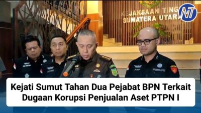 Kejati Sumut Tahan Dua Pejabat BPN Terkait Dugaan Korupsi Penjualan Aset PTPN I