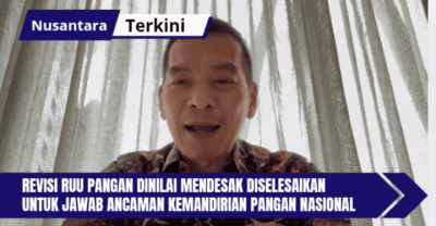 Revisi RUU Pangan Dinilai Mendesak Diselesaikan untuk Jawab Ancaman Kemandirian Pangan Nasional