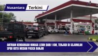 Antrian Kendaraan Hingga Lebih Dari 1 Km, Terjadi di Sejumlah SPBU Kota Medan Pasca Banjir
