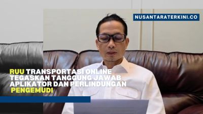 RUU Transportasi Online Tegaskan Tanggung Jawab Aplikator dan Perlindungan Pengemudi