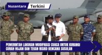 Pemerintah Lakukan Modifikasi Cuaca untuk Kurangi Curah Hujan dan Tekan Risiko Bencana Susulan
