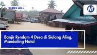 Banjir Rendam 4 Desa di Siulang Aling, Mandailing Natal