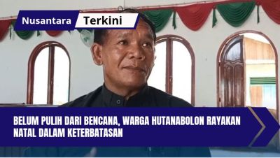 Belum Pulih dari Bencana, Warga Hutanabolon Rayakan Natal Dalam Keterbatasan