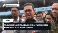 Tinjau Pasar Palimo Palembang, Mendag Pastikan Harga Bahan Pokok Stabil Jelang Ramadan