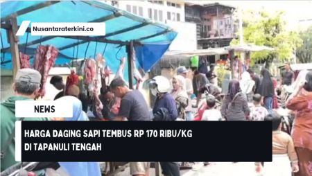 Harga Daging Sapi Tembus Rp 170 ribu/Kg di Tapteng