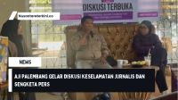 AJI Palembang Gelar Diskusi Terbuka Tentang Keselamatan Jurnalis dan Sengketa Pers