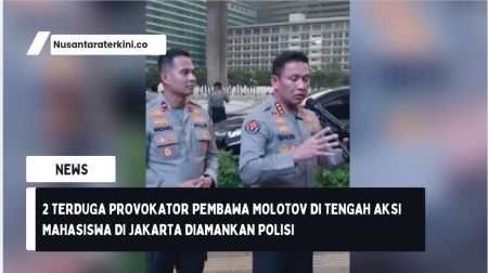 2 Terduga Provokator Pembawa Molotov di Tengah Aksi Mahasiswa di Jakarta Diamankan Polisi