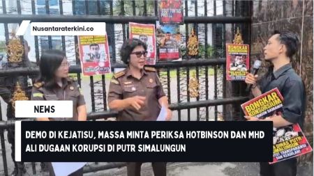 Demo di Kejatisu, Massa Minta Periksa Hotbinson dan Mhd Ali Dugaan Korupsi di PUTR Simalungun