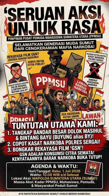 PPMSU Desak Kapoldasu Usut Tuntas Dugaan Sindikat Narkoba ‘SBY’ di Sergai dan Copot Kasat yang Diduga Lakukan Rekayasa GSN