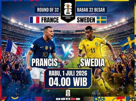 Prediksi Prancis vs Swedia 1 Juli 2026: Les Bleus Lebih Difavoritkan Lolos ke Babak 16 Besar