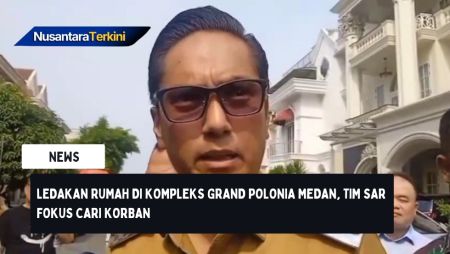 Ledakan Rumah di Kompleks Grand Polonia Medan, Tim SAR Fokus Cari Korban