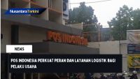 Pos Indonesia Perkuat Peran dan Layanan Logistik bagi Pelaku Usaha
